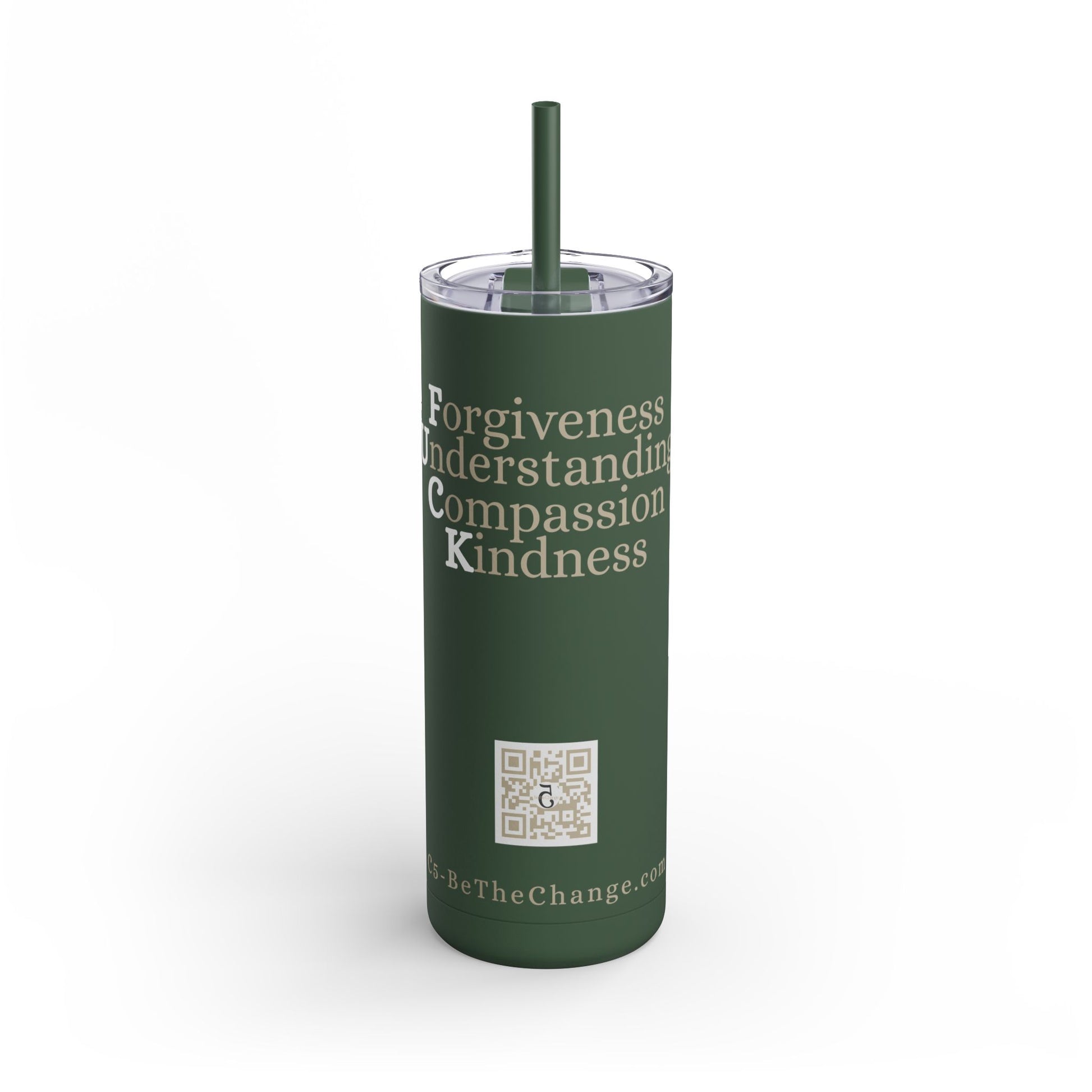 20oz Matte Tumbler - Forgiveness, Understanding, Compassion, Kindness