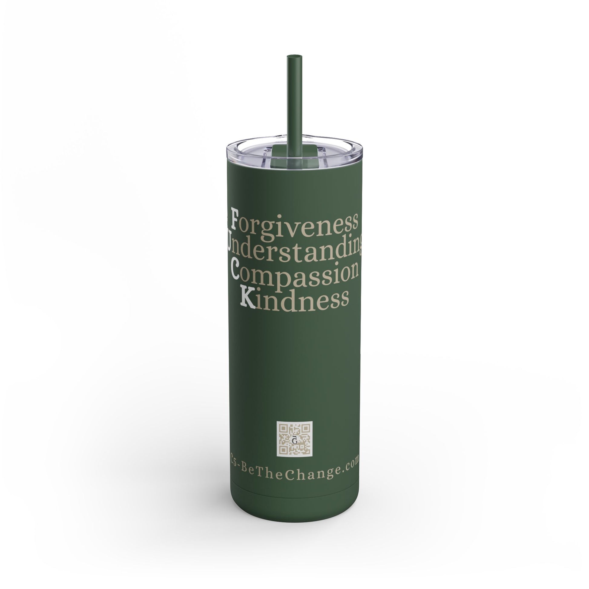 20oz Matte Tumbler - Forgiveness, Understanding, Compassion, Kindness