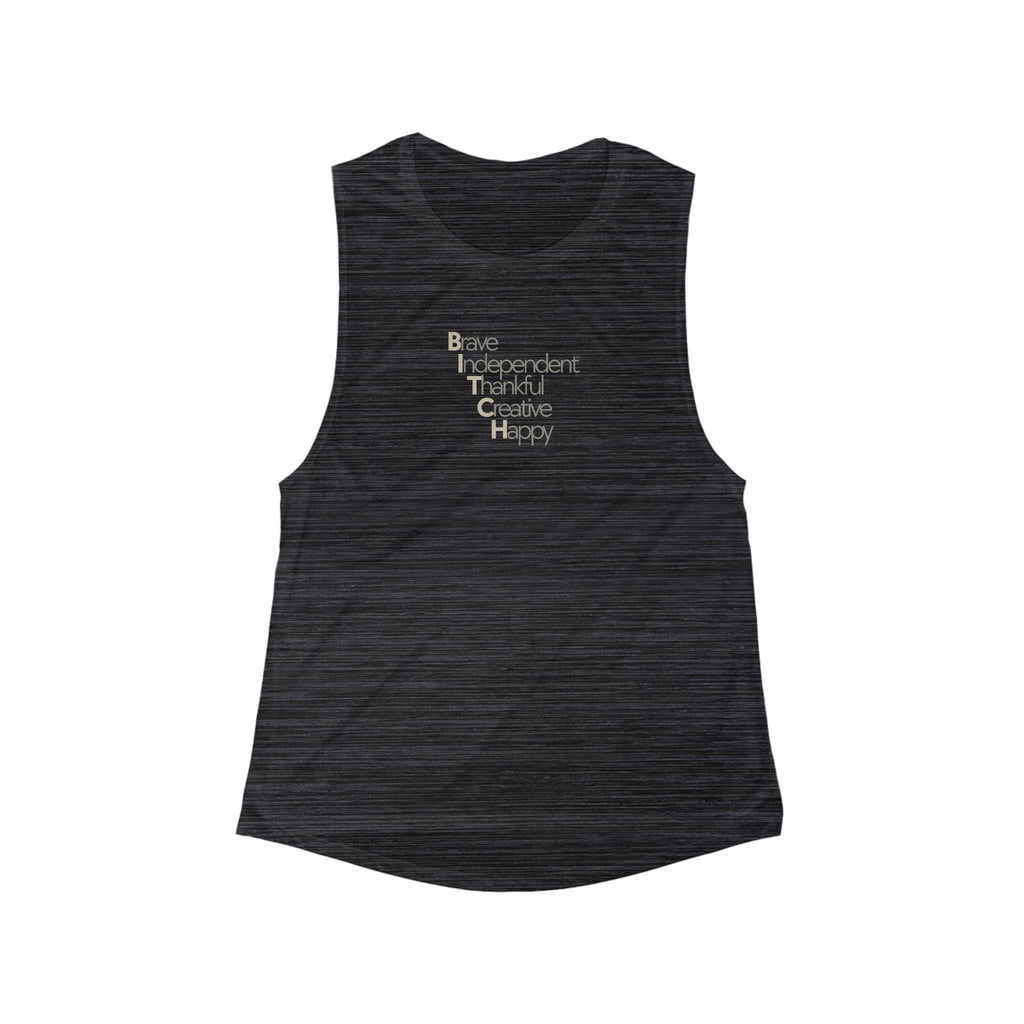 Inspirational Women's Flowy Muscle Tank — Brave Independent Thankful Creative Happy