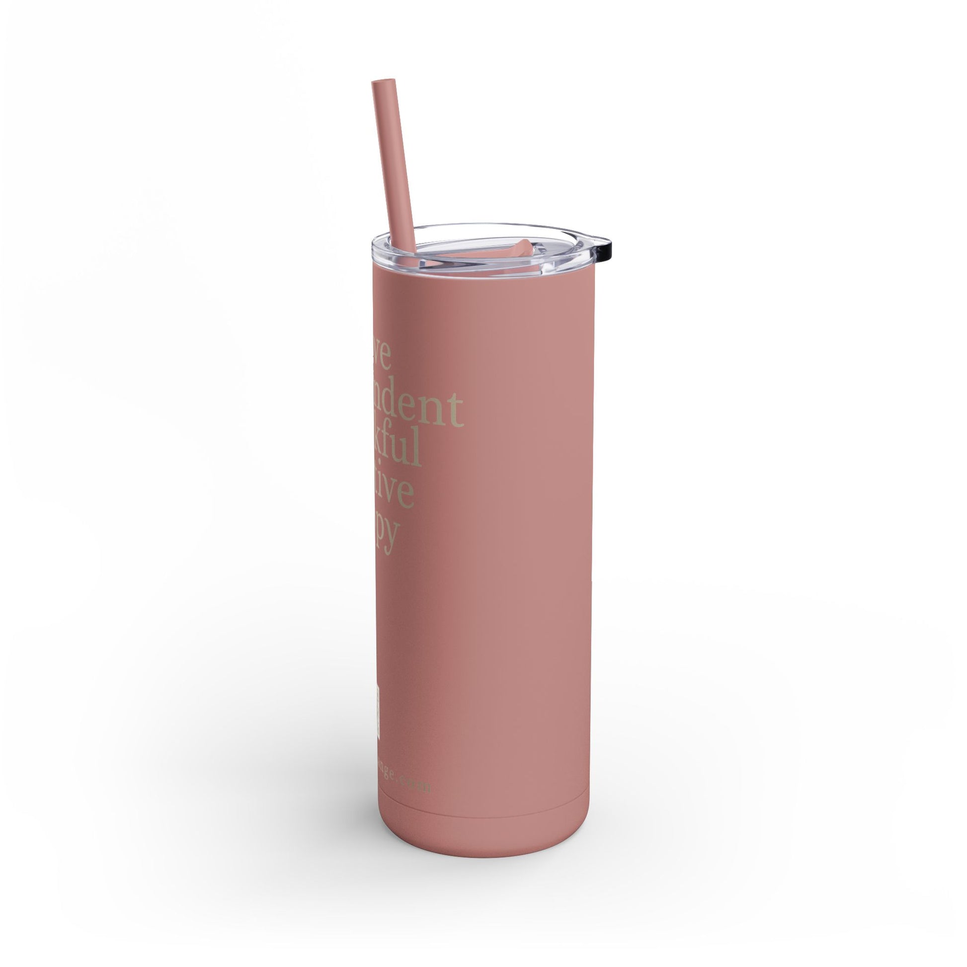 20oz Matte Tumbler - Brave, Independent, Thankful, Creative, Happy