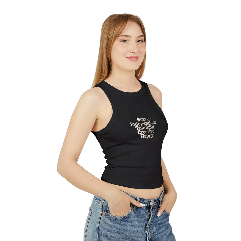 Racer Back Ribbed Micro Tank - Brave, Independent, Thankful, Creative, Happy