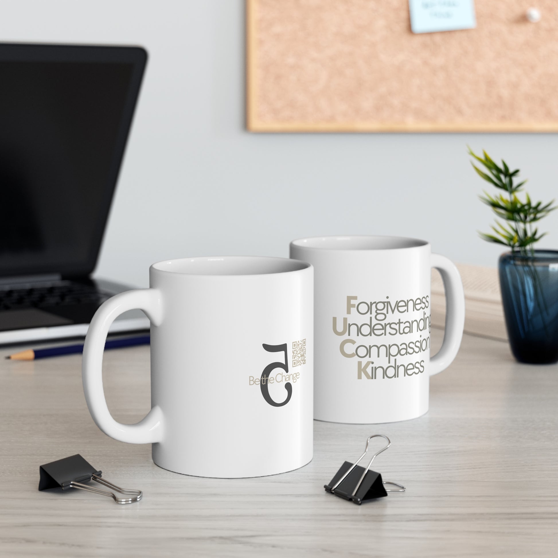 C5 Mug - Forgiveness, Understanding, Compassion, Kindness