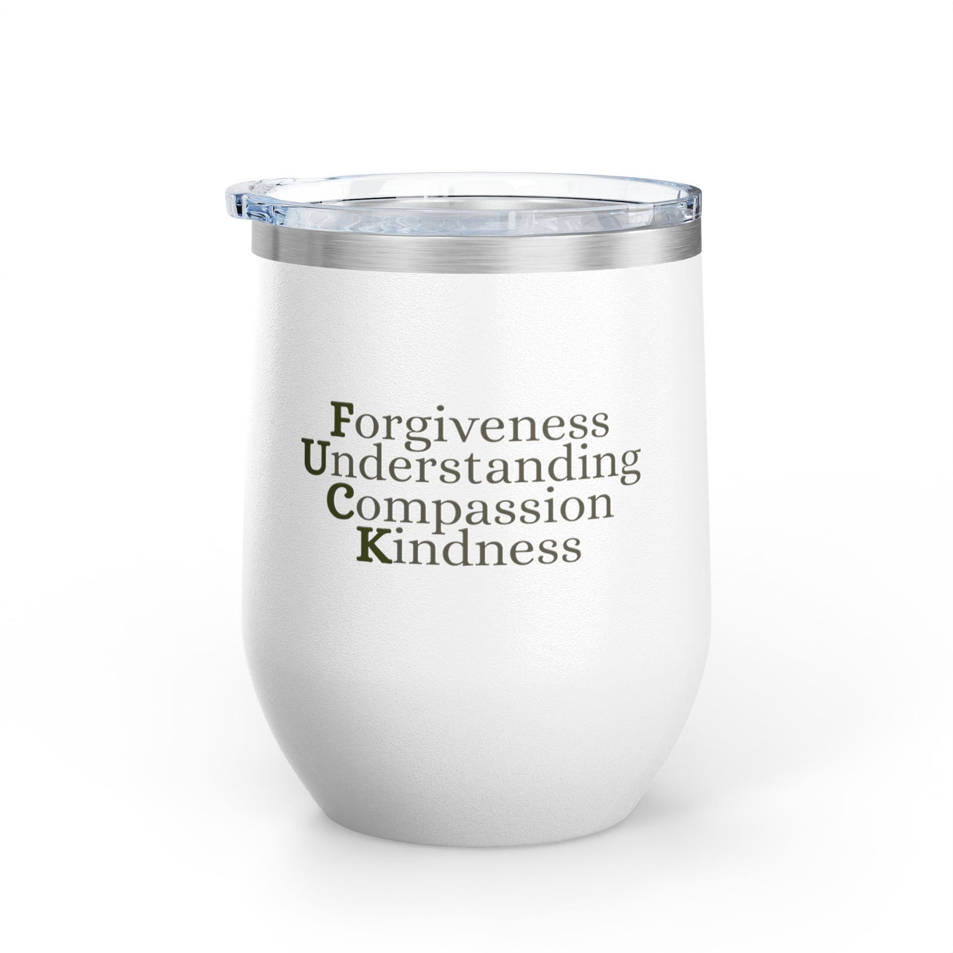 12 oz Wine Tumbler with QR Code - Forgiveness, Understanding, Compassion, Kindness