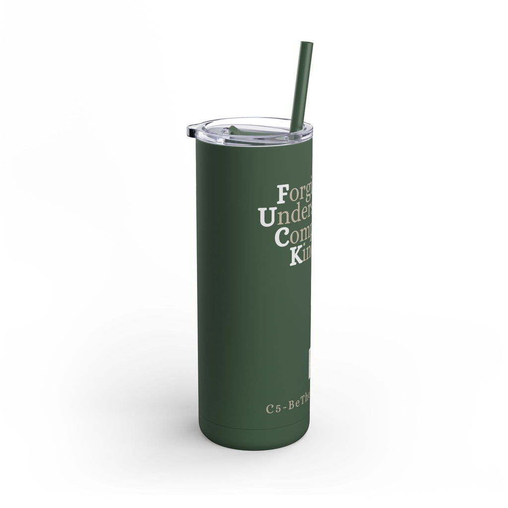 20oz Matte Tumbler - Forgiveness, Understanding, Compassion, Kindness