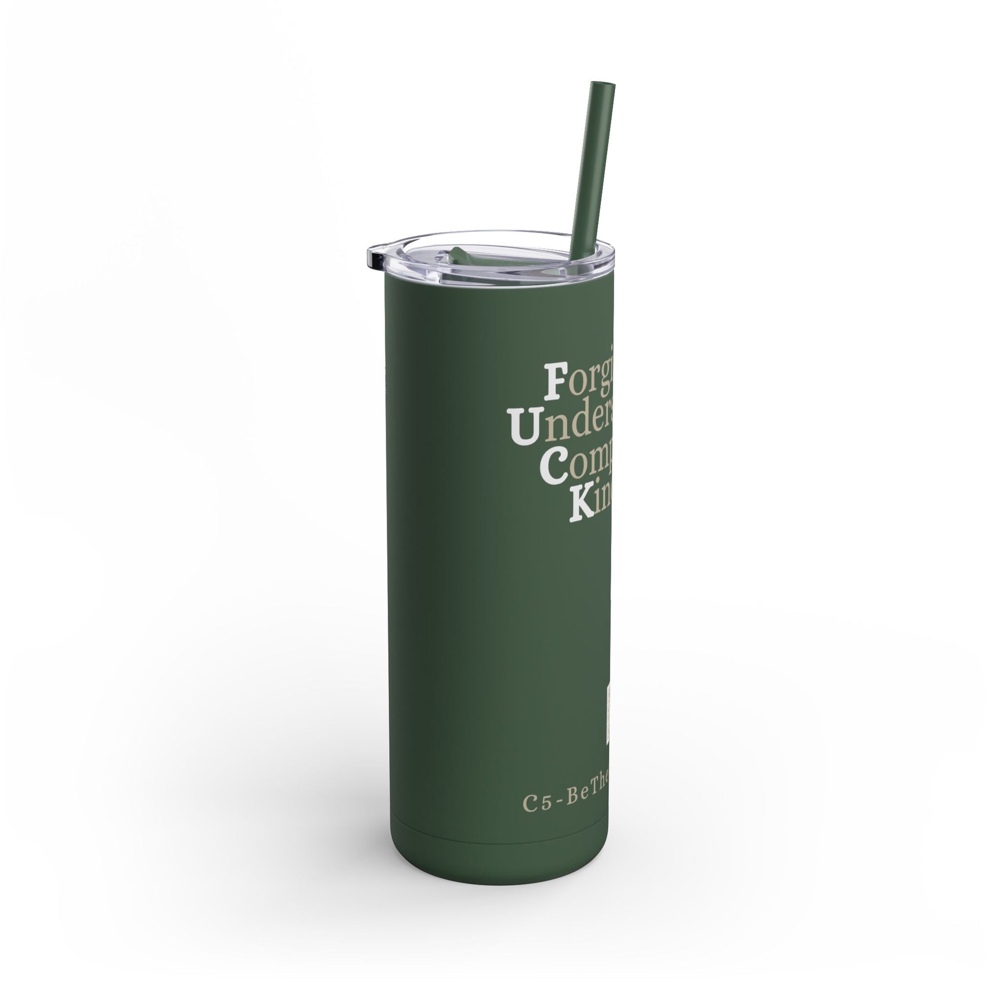 20oz Matte Tumbler - Forgiveness, Understanding, Compassion, Kindness