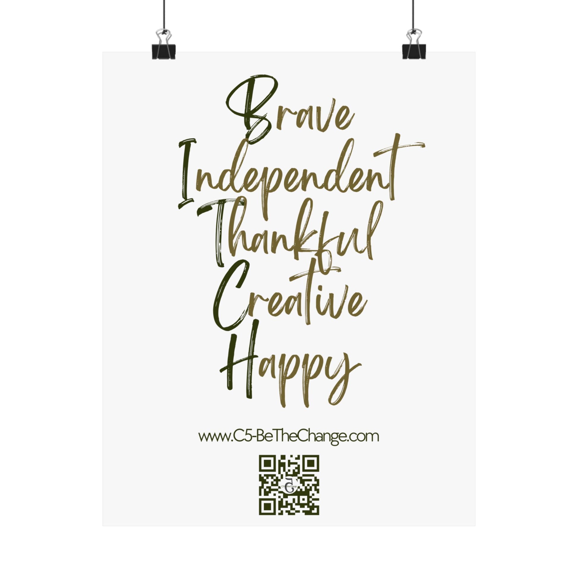 Matte Vertical Poster - 3 Sizes - Brave, Independent, Thankful, Creative, Happy