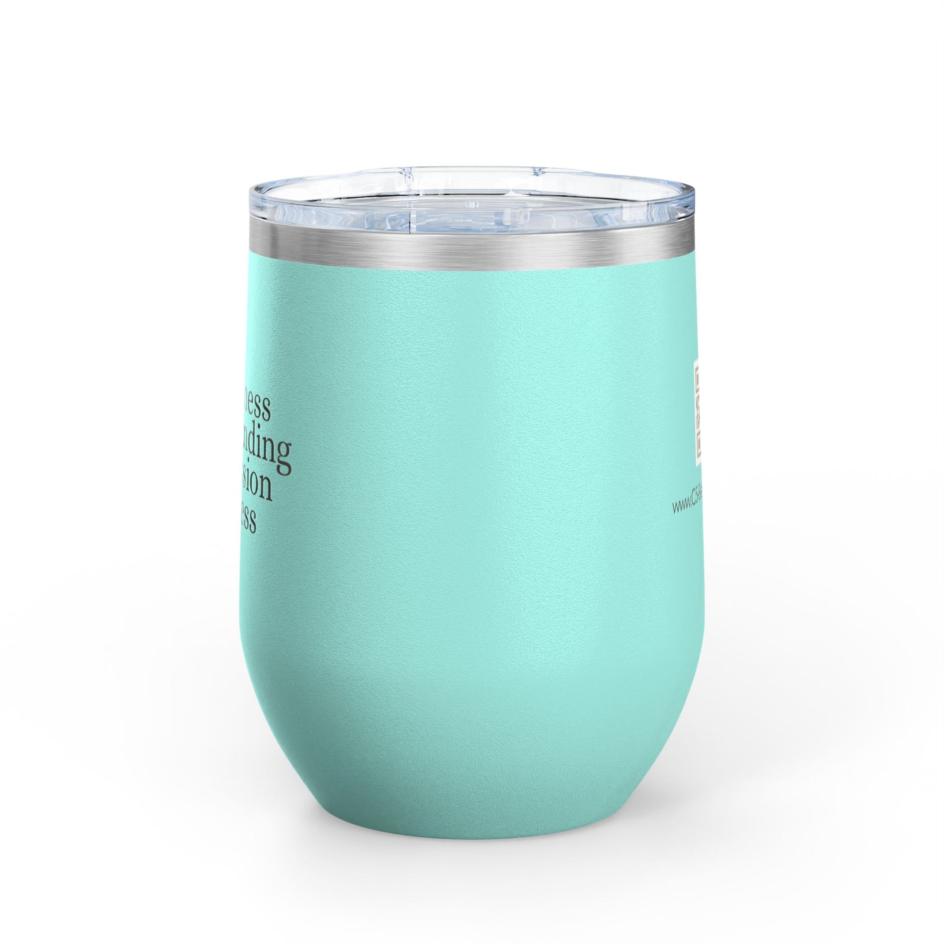 12 oz Wine Tumbler with QR Code - Forgiveness, Understanding, Compassion, Kindness