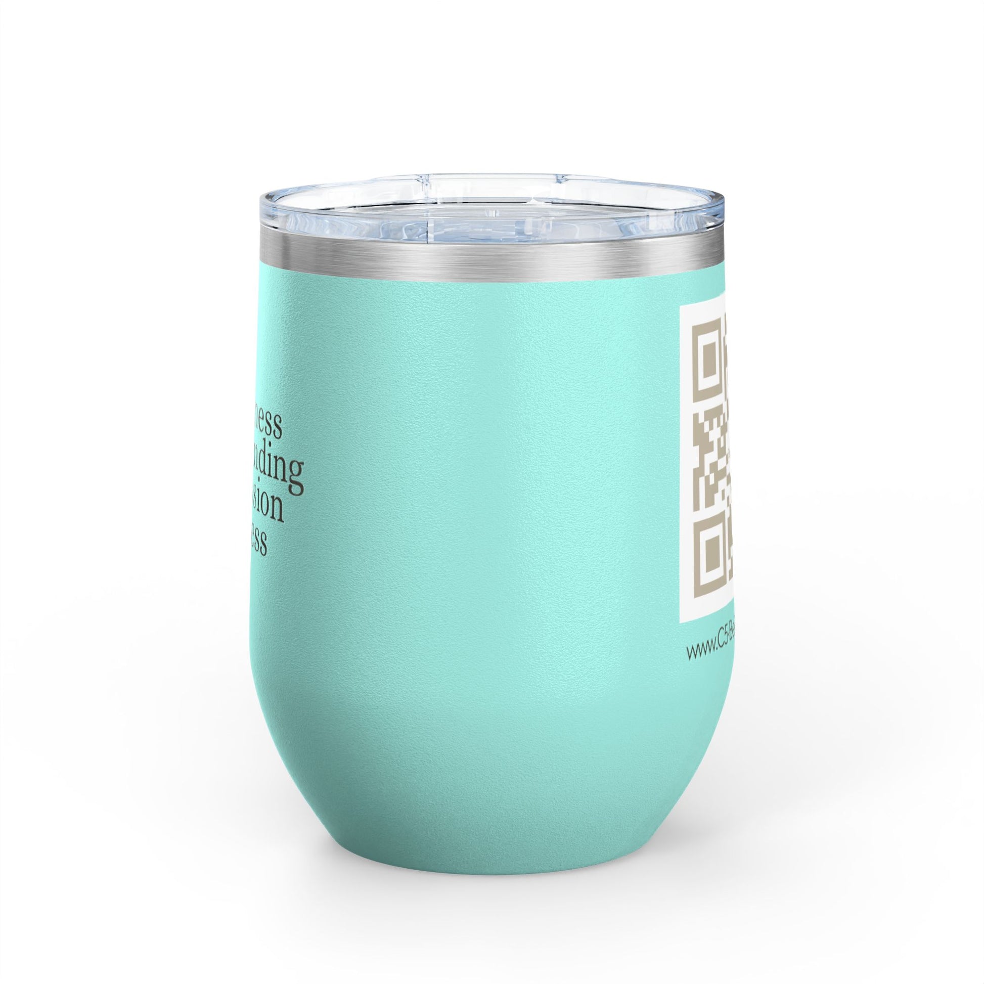 12 oz Wine Tumbler with QR Code - Forgiveness, Understanding, Compassion, Kindness