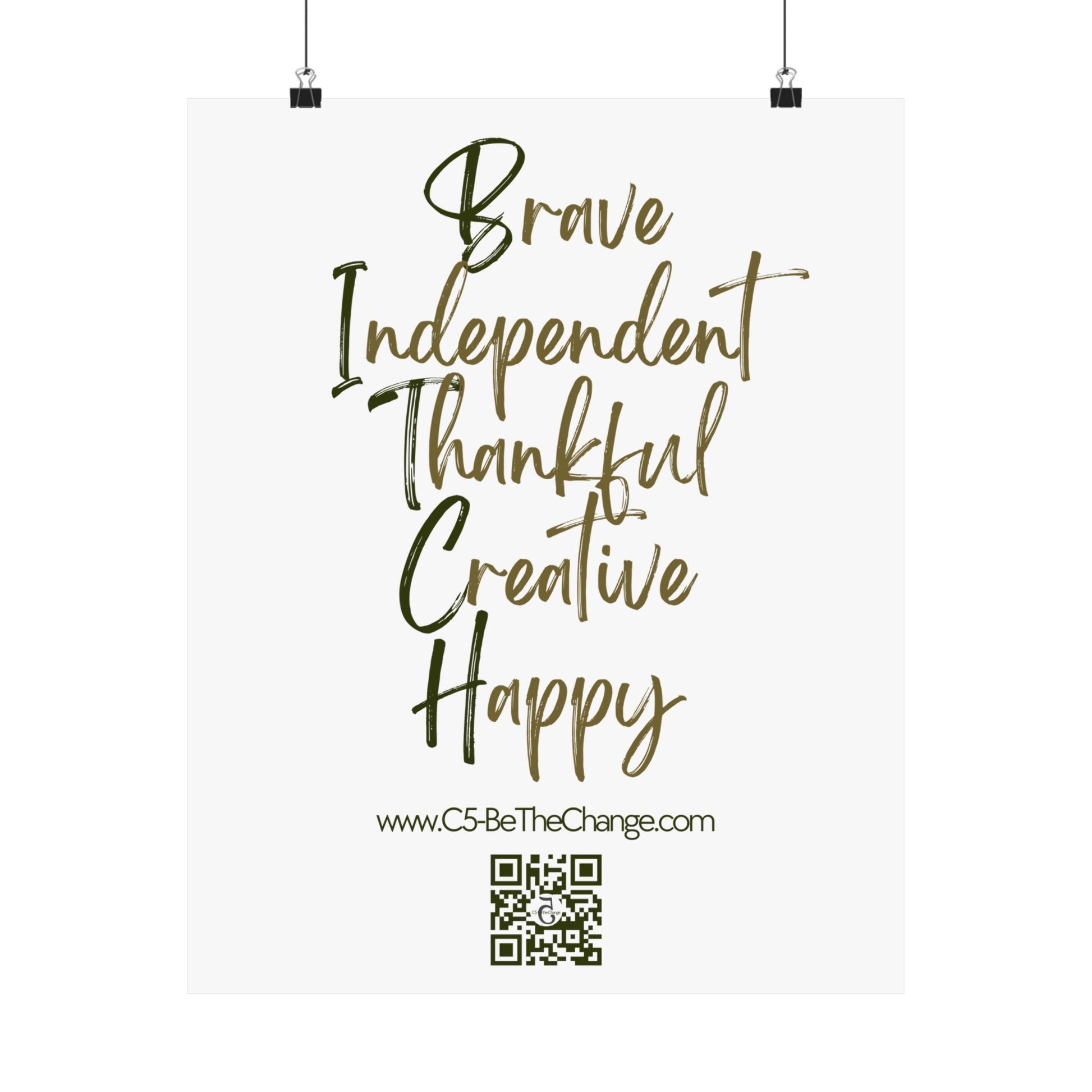 Matte Vertical Poster - 3 Sizes - Brave, Independent, Thankful, Creative, Happy