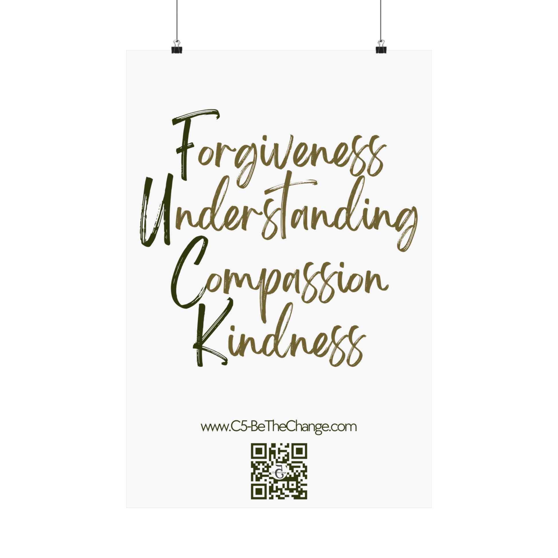 Matte Vertical Poster - 3 Sizes - Forgiveness, Understanding, Compassion, Kindness